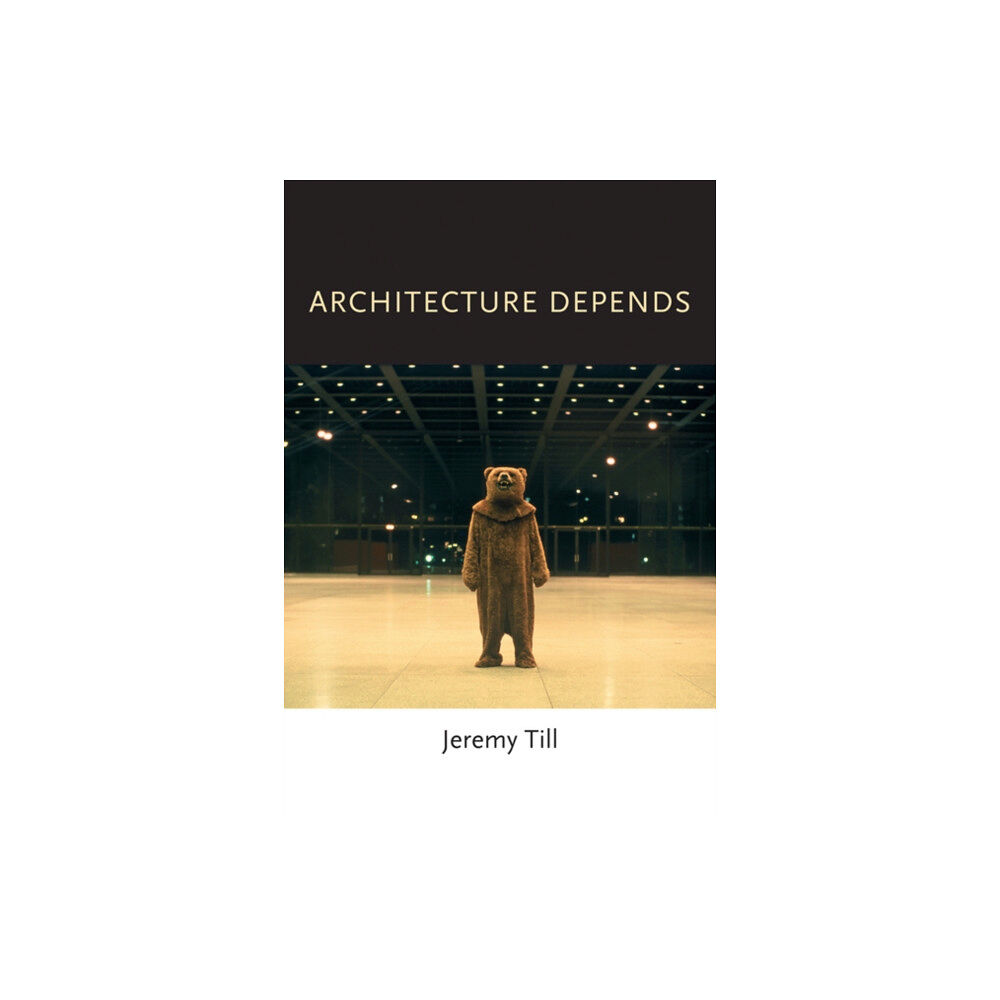 Mit press ltd Architecture Depends (häftad, eng)