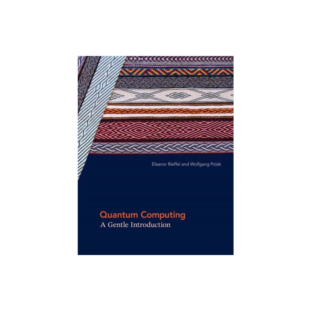 Mit press ltd Quantum Computing (häftad, eng)