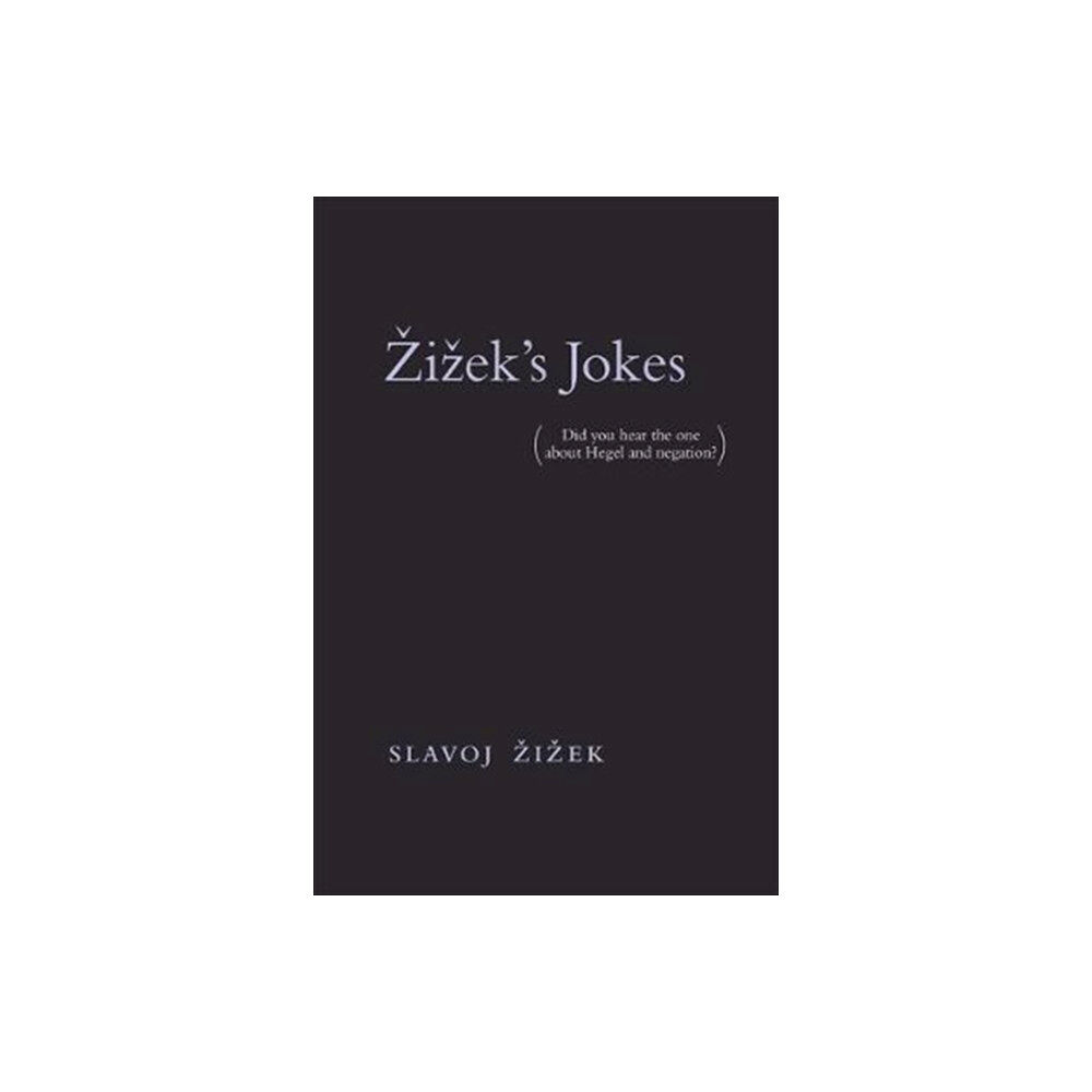 Mit press ltd Zizek's Jokes (häftad, eng)