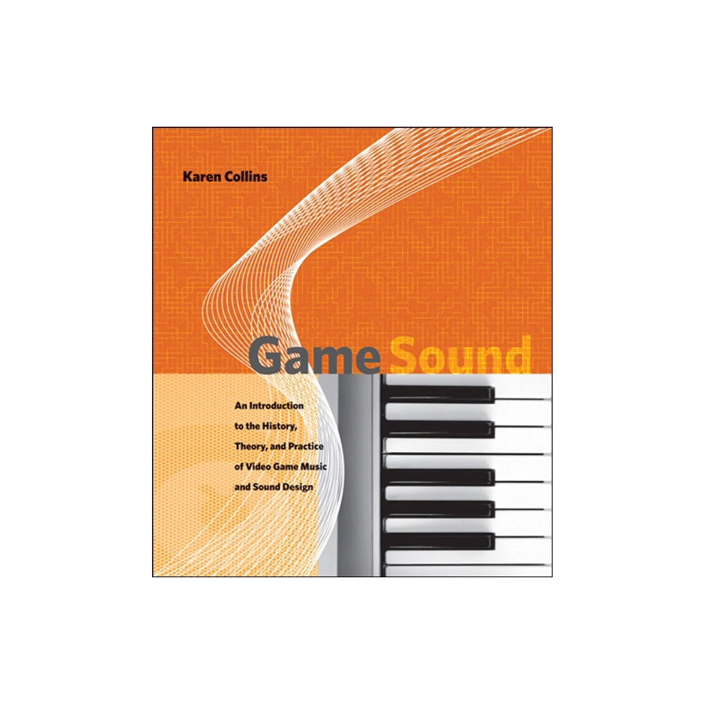 Mit press ltd Game Sound (häftad, eng)