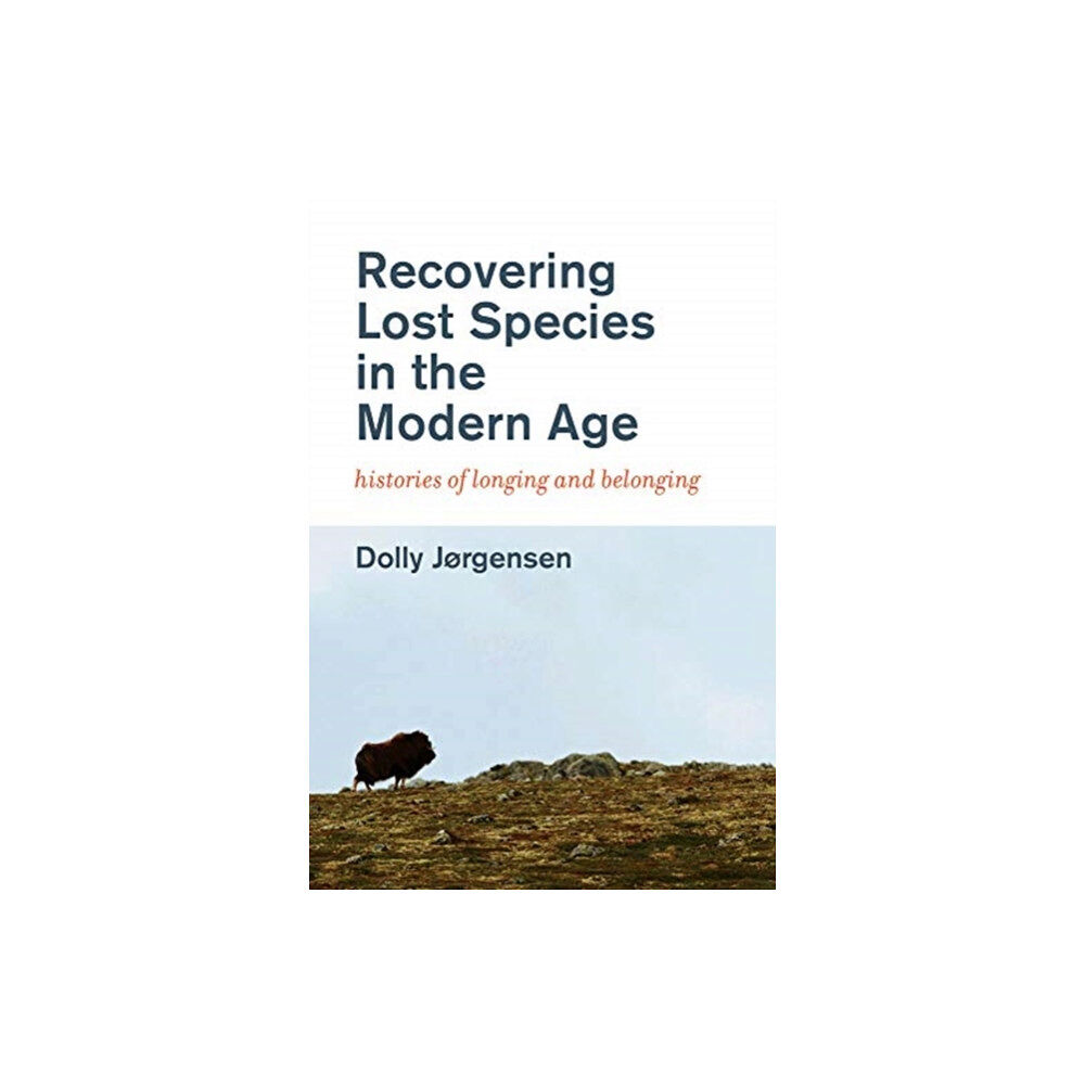 Mit press ltd Recovering Lost Species in the Modern Age (häftad, eng)