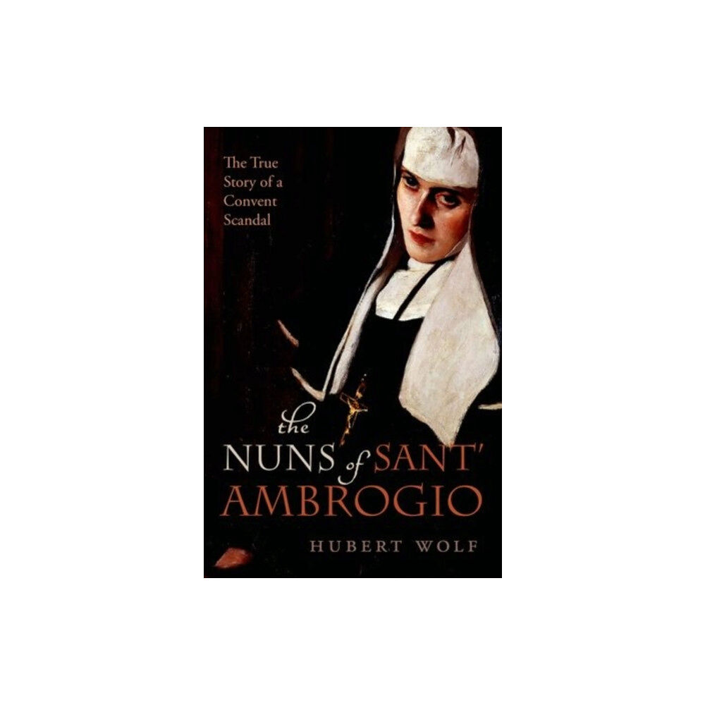 Oxford University Press The Nuns of Sant' Ambrogio (inbunden, eng)
