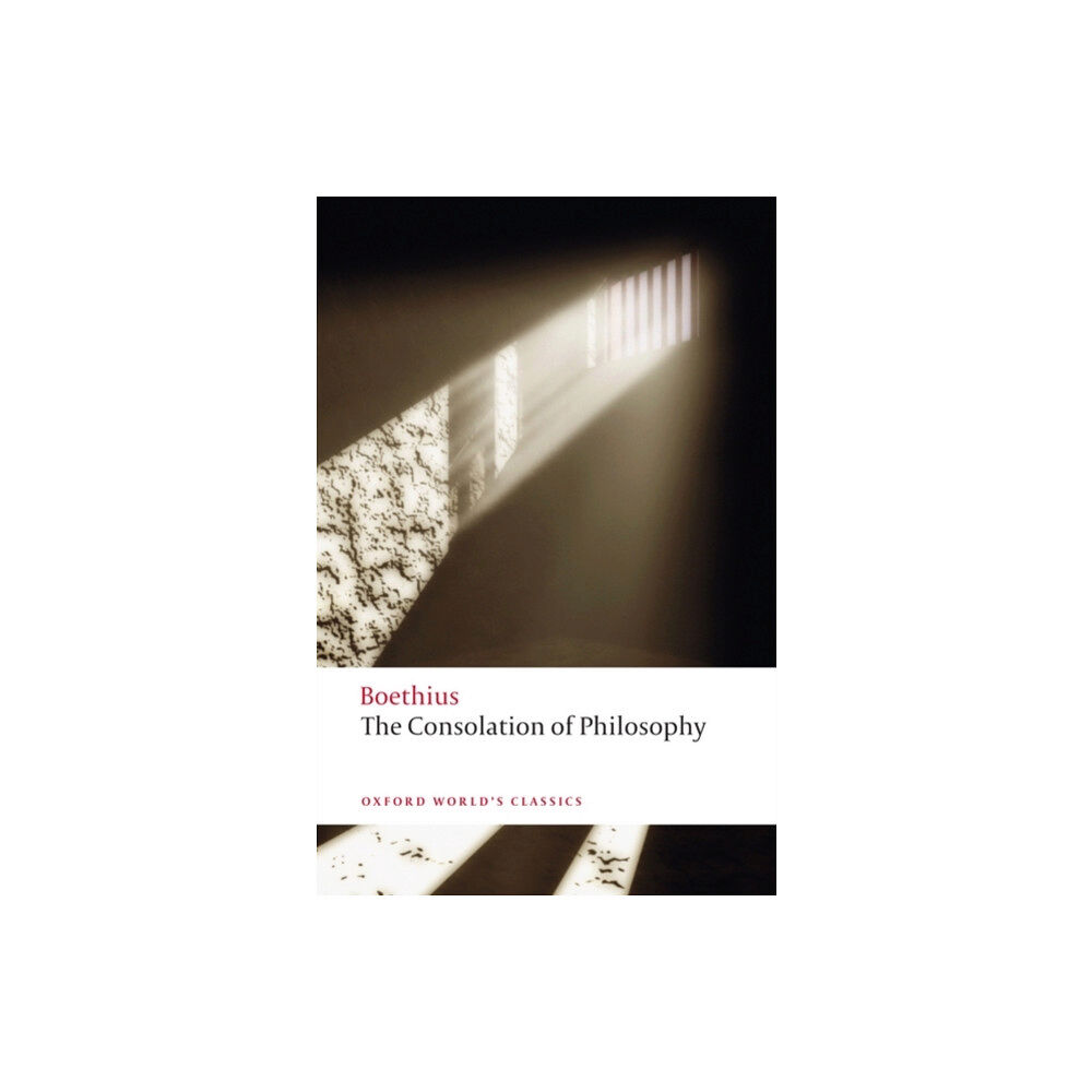 Oxford University Press The Consolation of Philosophy (häftad, eng)
