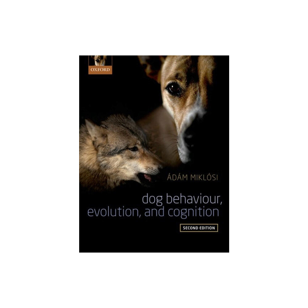 Oxford University Press Dog Behaviour, Evolution, and Cognition (häftad, eng)