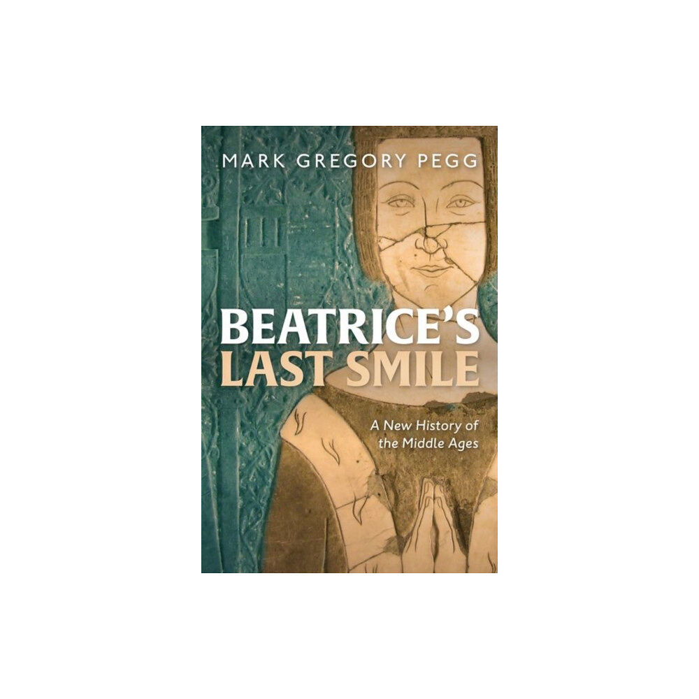 Oxford University Press Beatrice's Last Smile (inbunden, eng)