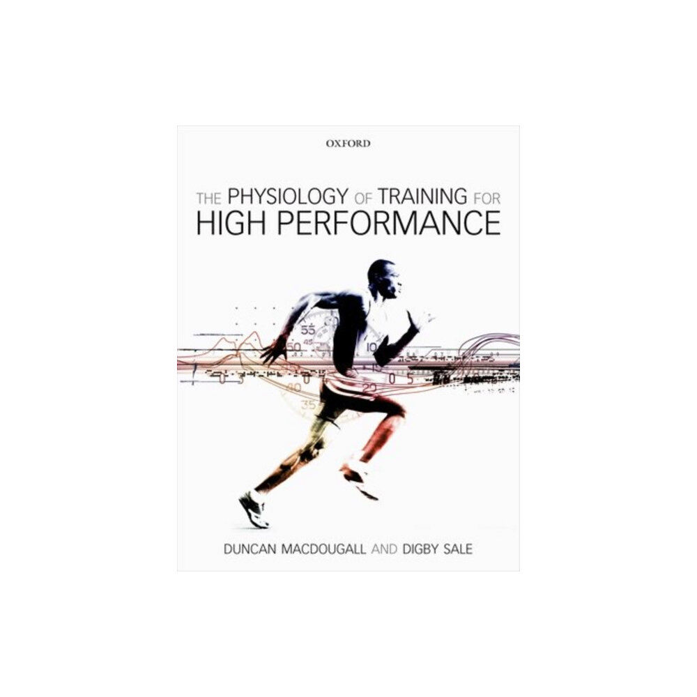 Oxford University Press The Physiology of Training for High Performance (häftad, eng)