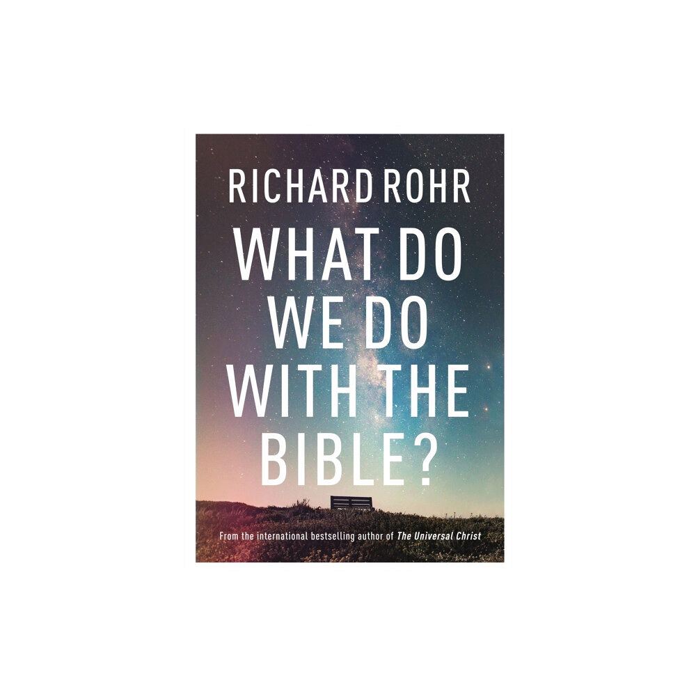 Spck publishing What Do We Do With the Bible? (inbunden, eng)