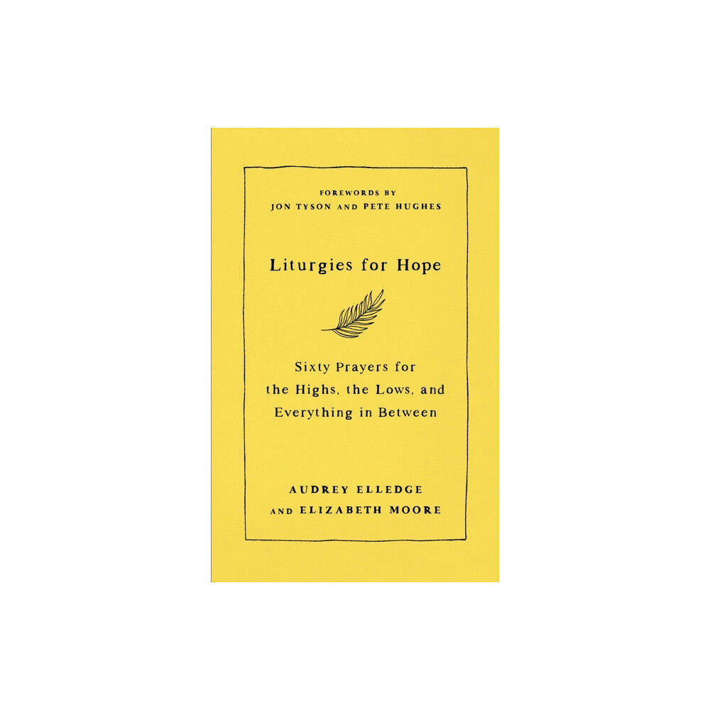 Spck publishing Liturgies for Hope (inbunden, eng)