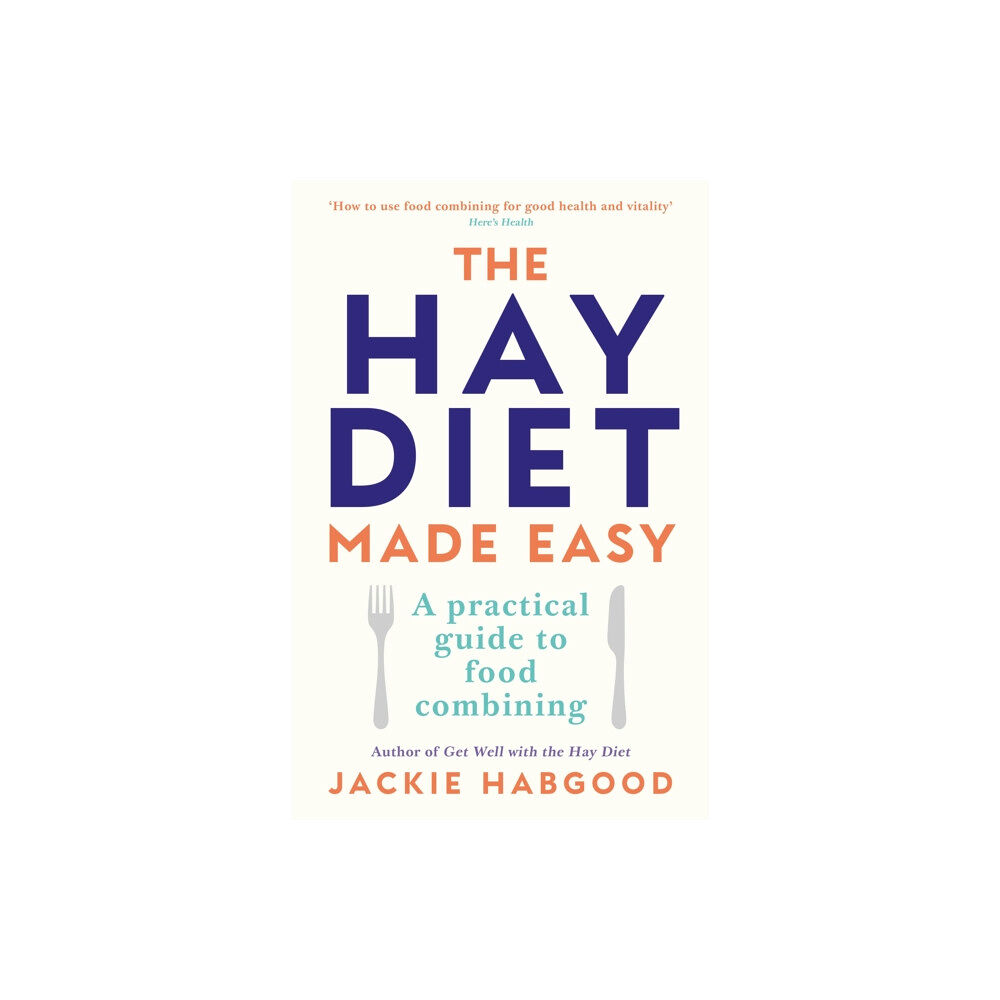 Profile Books Ltd The Hay Diet Made Easy (häftad, eng)