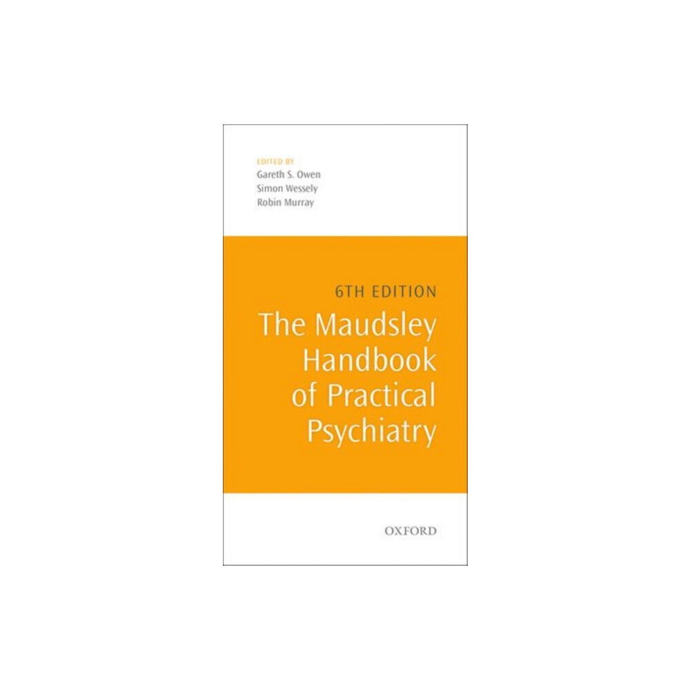 Oxford University Press The Maudsley Handbook of Practical Psychiatry (häftad, eng)
