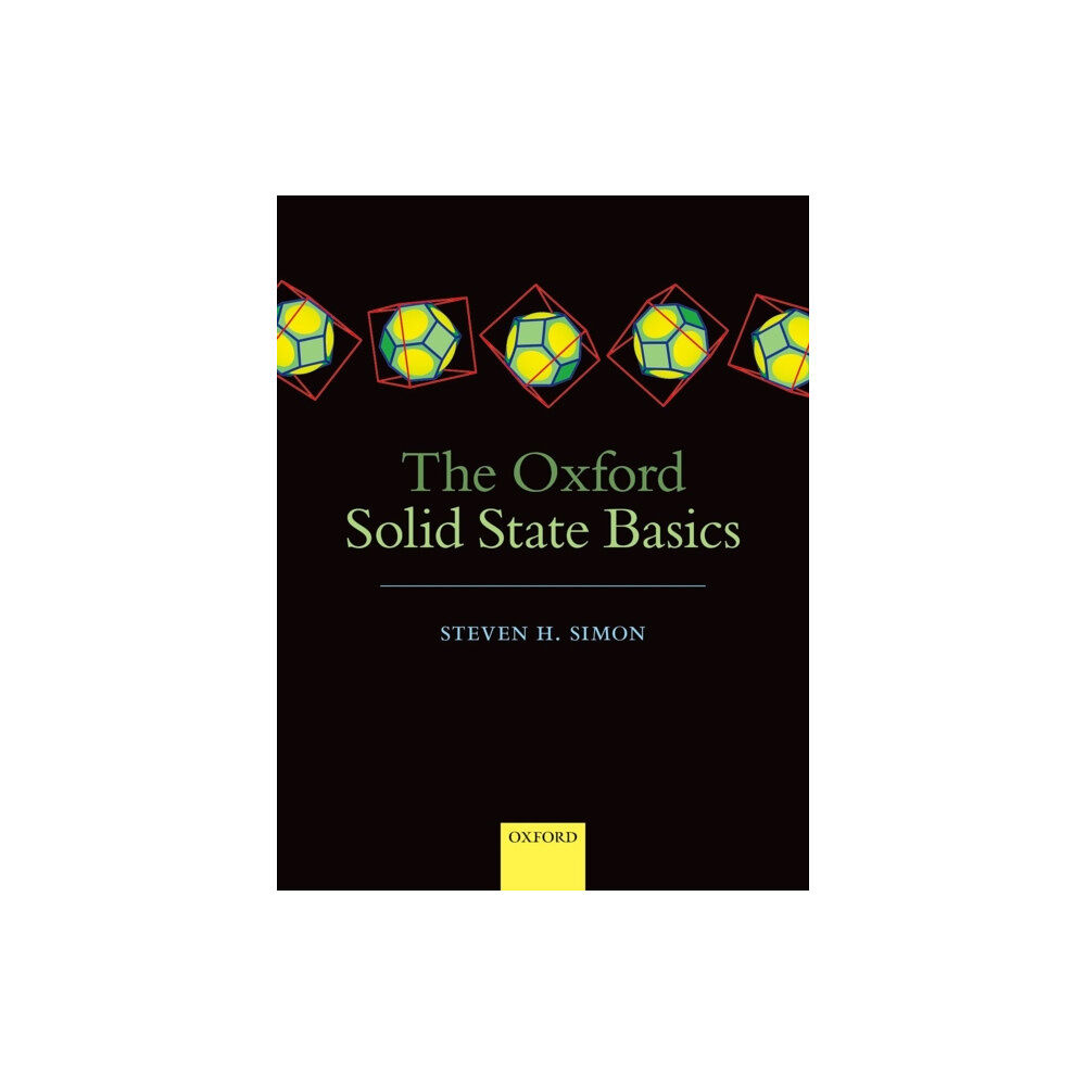 Oxford University Press The Oxford Solid State Basics (häftad, eng)