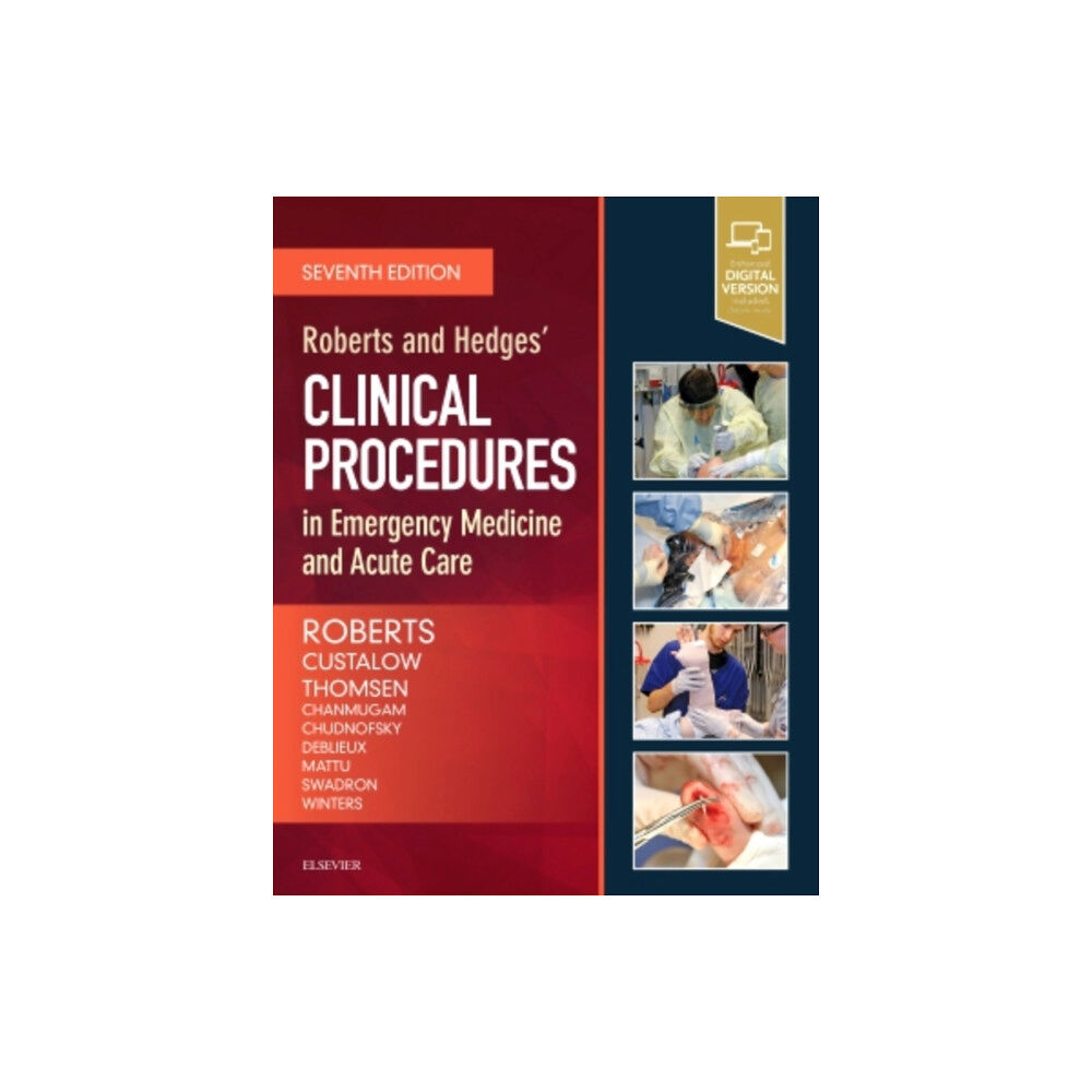 Elsevier - Health Sciences Division Roberts and Hedges' Clinical Procedures in Emergency Medicine and Acute Care (inbunden, eng)