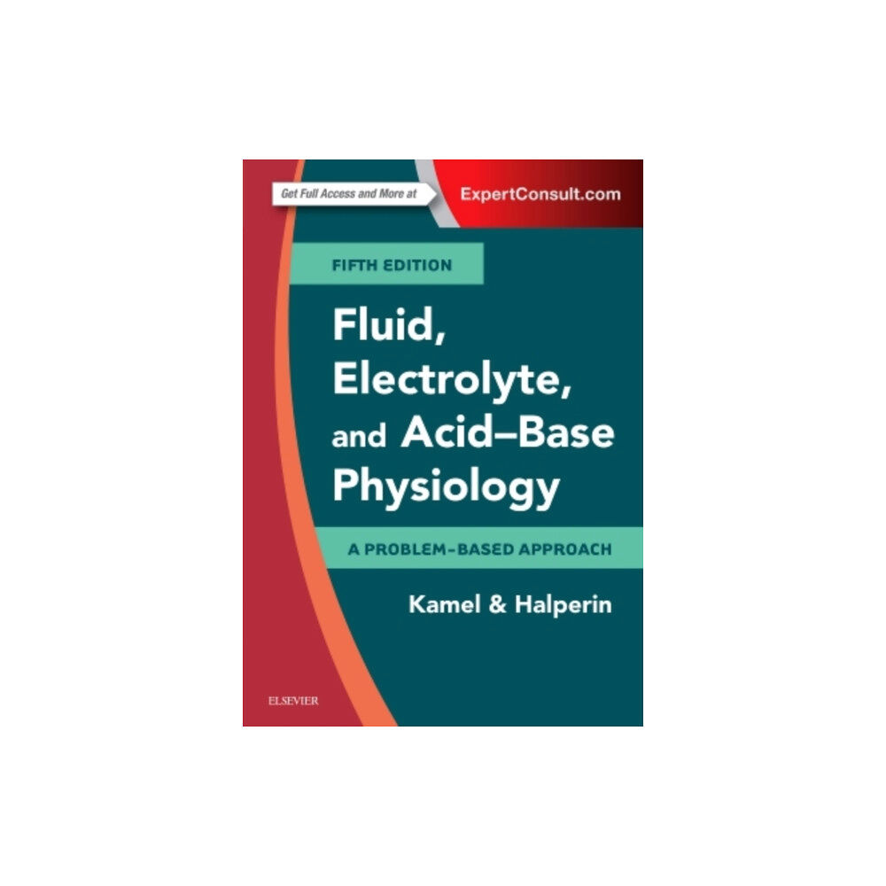 Elsevier - Health Sciences Division Fluid, Electrolyte and Acid-Base Physiology (häftad, eng)