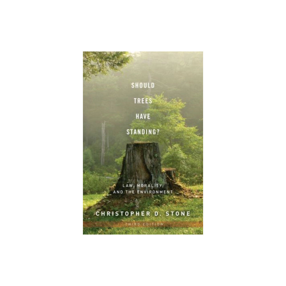 Oxford University Press Inc Should Trees Have Standing? (häftad, eng)