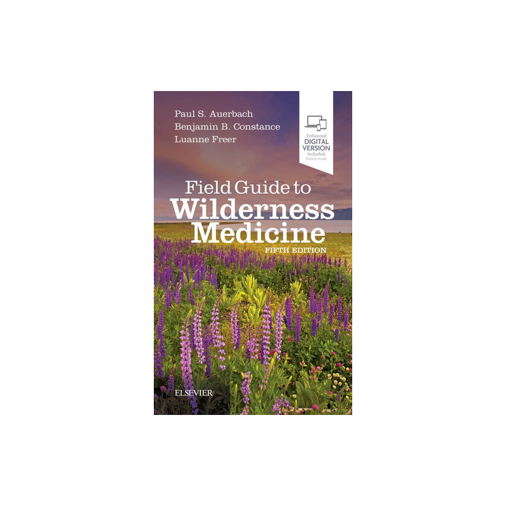 Elsevier - Health Sciences Division Field Guide to Wilderness Medicine (häftad, eng)