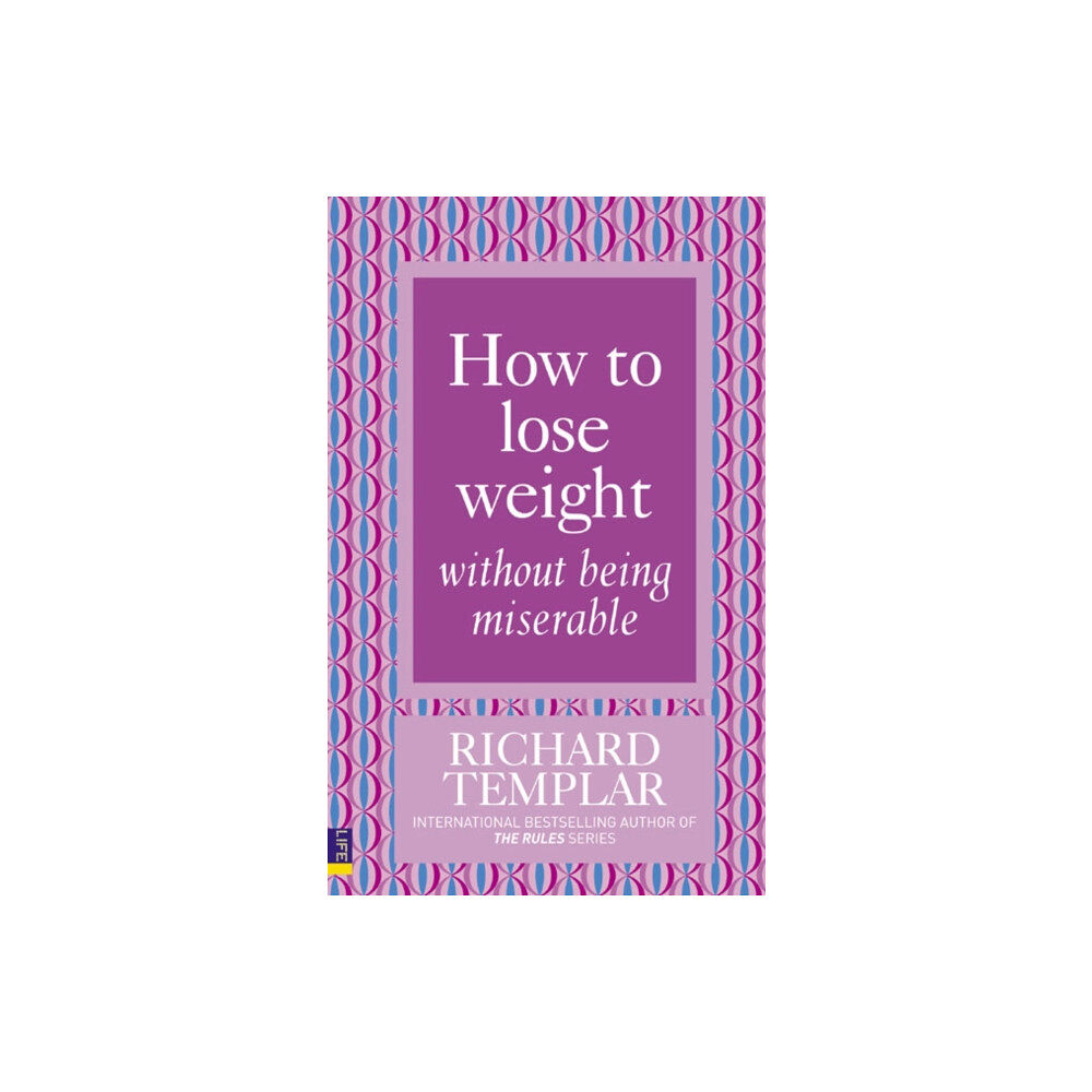 Pearson Education Limited How to Lose Weight Without Being Miserable (häftad, eng)