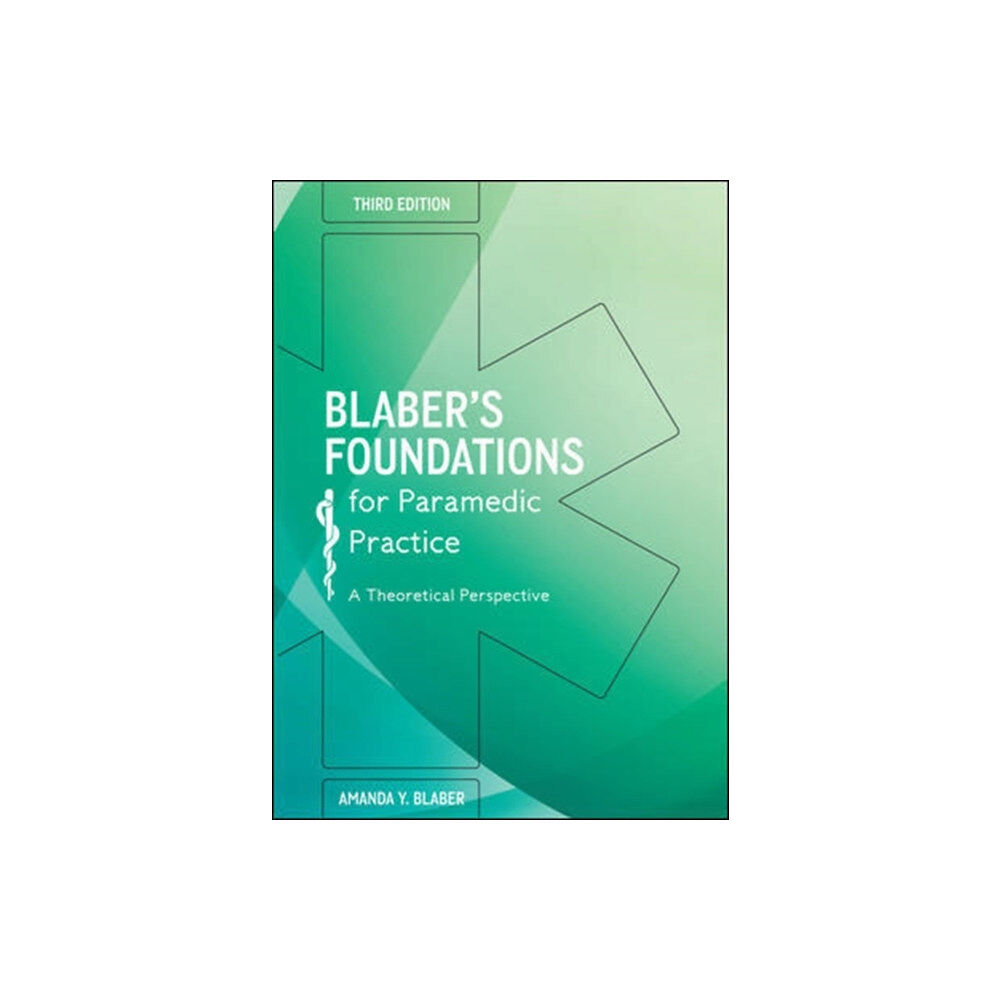 Open University Press Blaber's Foundations for Paramedic Practice: A Theoretical Perspective (häftad, eng)