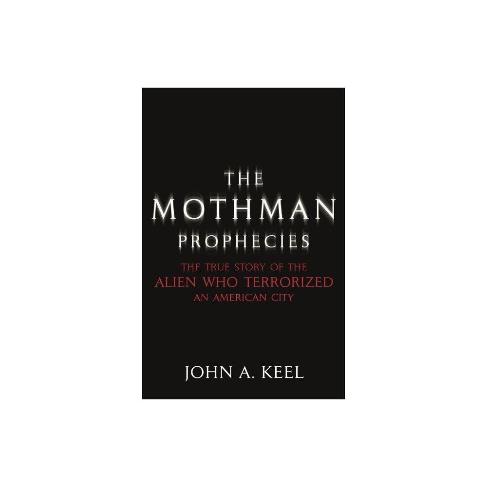 Hodder & Stoughton The Mothman Prophecies (häftad, eng)