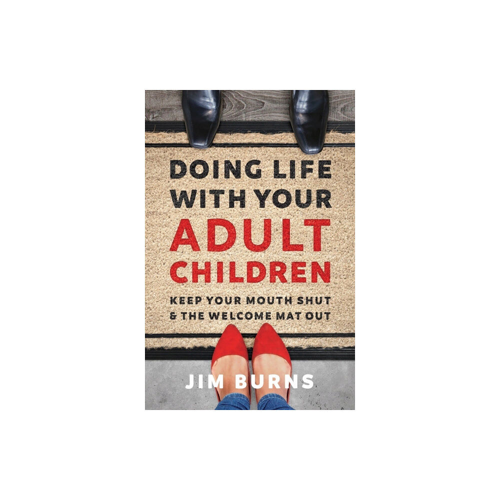 Zondervan Doing Life with Your Adult Children (häftad, eng)