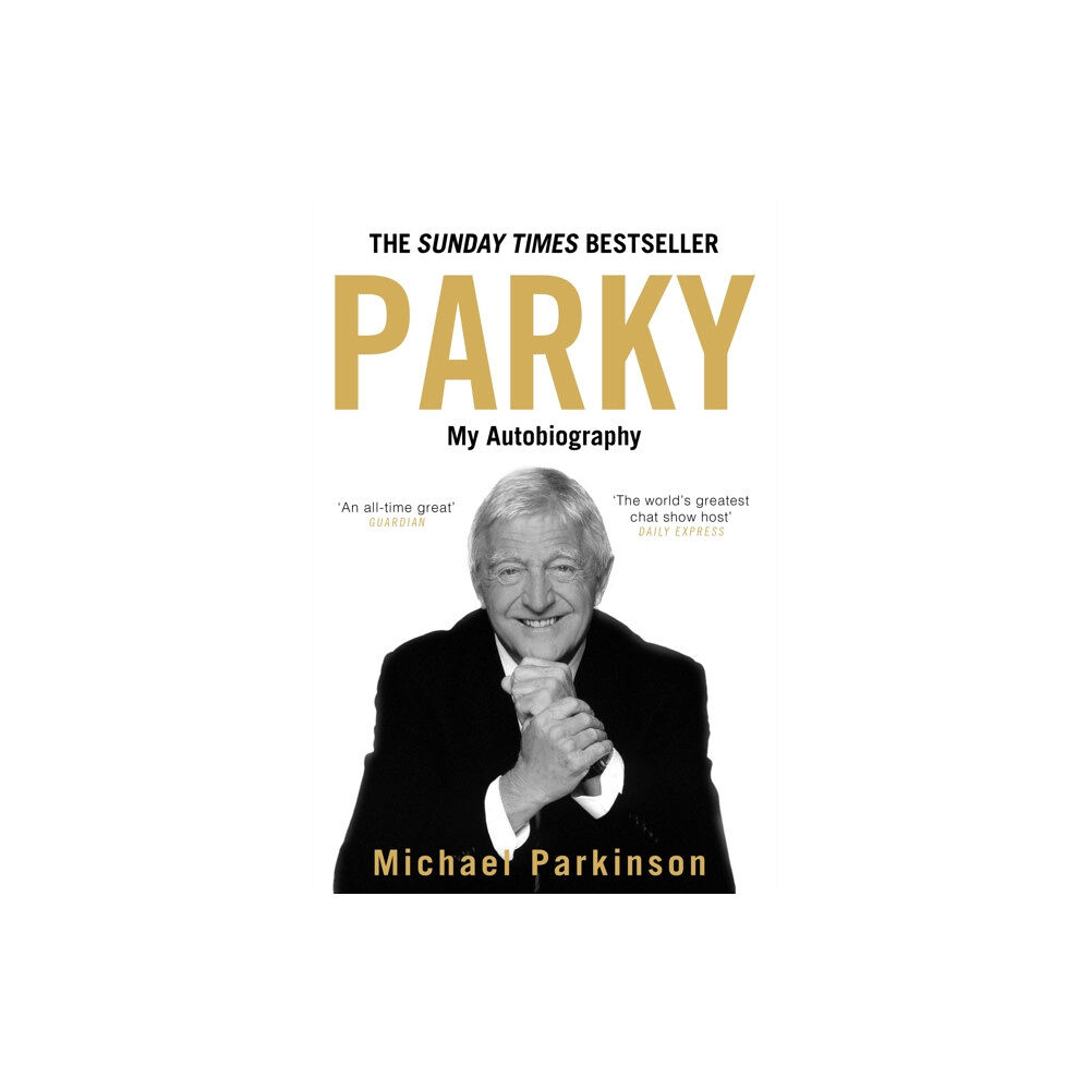 Hodder & Stoughton Parky: My Autobiography (inbunden, eng)
