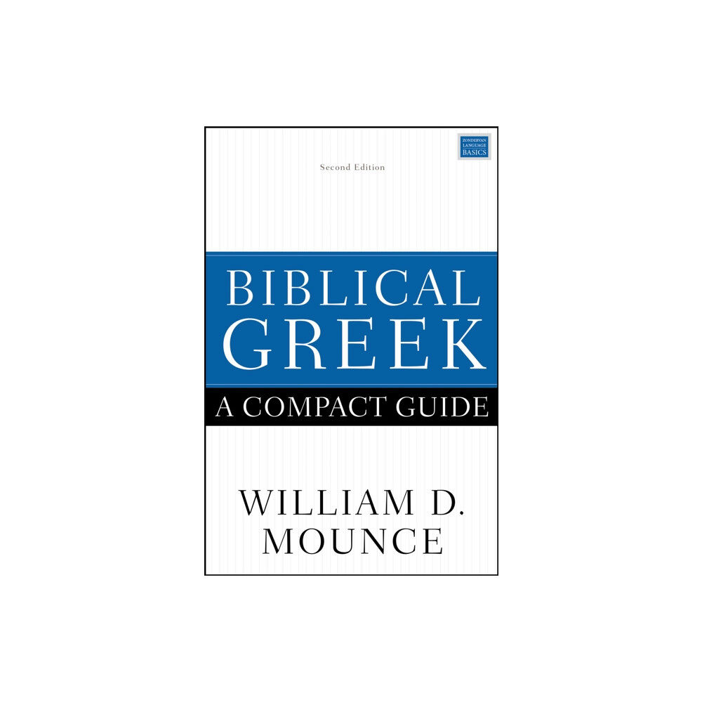 Zondervan Biblical Greek: A Compact Guide (häftad, eng)