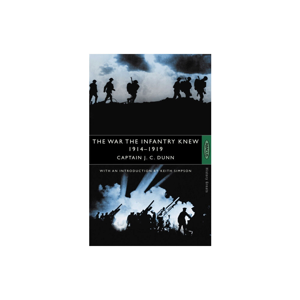 Little, Brown Book Group The War The Infantry Knew (häftad, eng)
