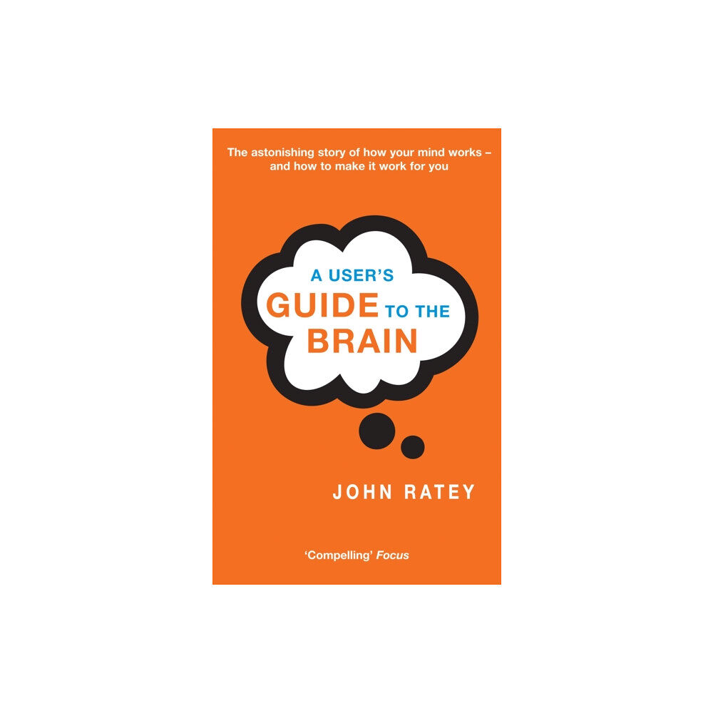 Little, Brown Book Group A User's Guide To The Brain (häftad, eng)