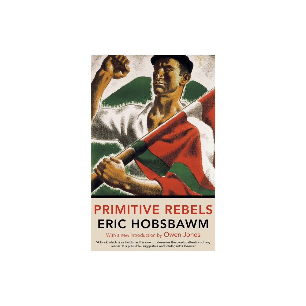 Little, Brown Book Group Primitive Rebels (häftad, eng)