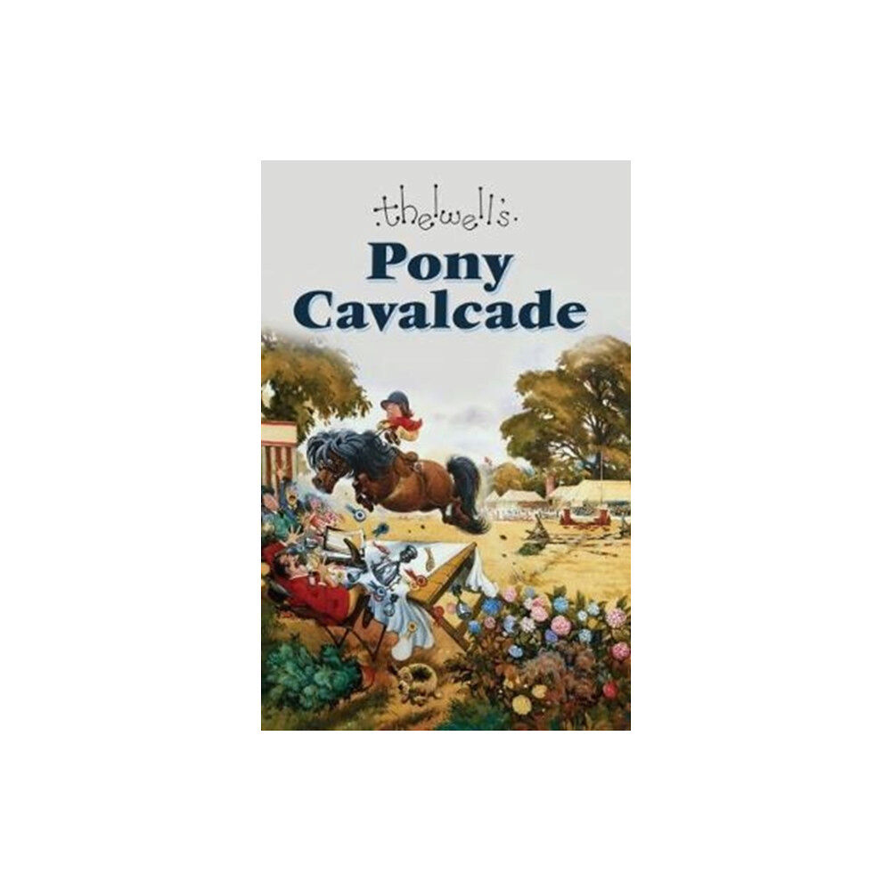 Methuen Publishing Ltd Pony Cavalcade (inbunden, eng)