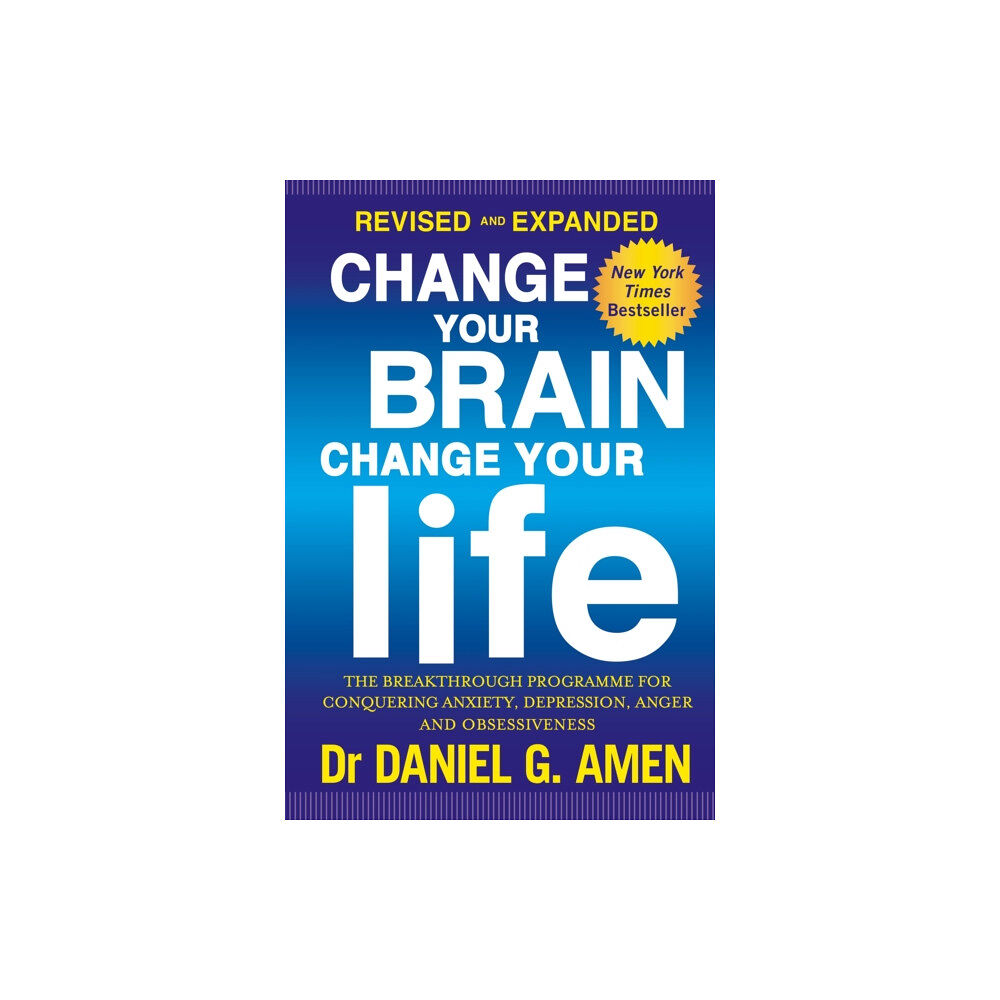 Little, Brown Book Group Change Your Brain, Change Your Life: Revised and Expanded Edition (häftad, eng)