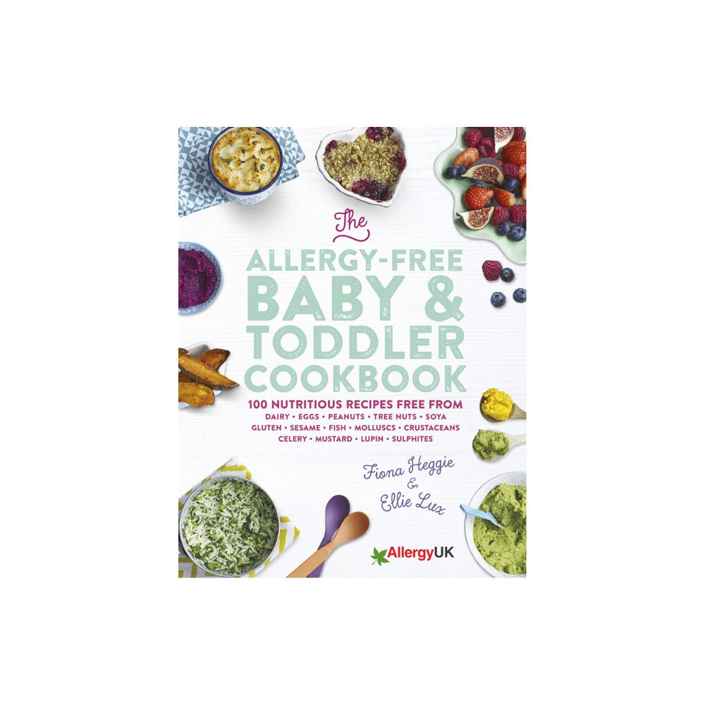 Orion Publishing Co The Allergy-Free Baby & Toddler Cookbook (inbunden, eng)