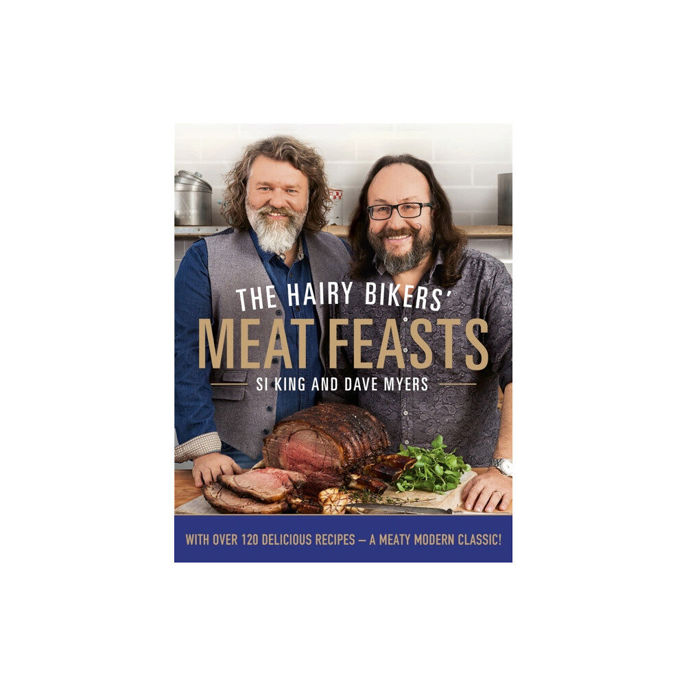 Orion Publishing Co The Hairy Bikers' Meat Feasts (inbunden, eng)