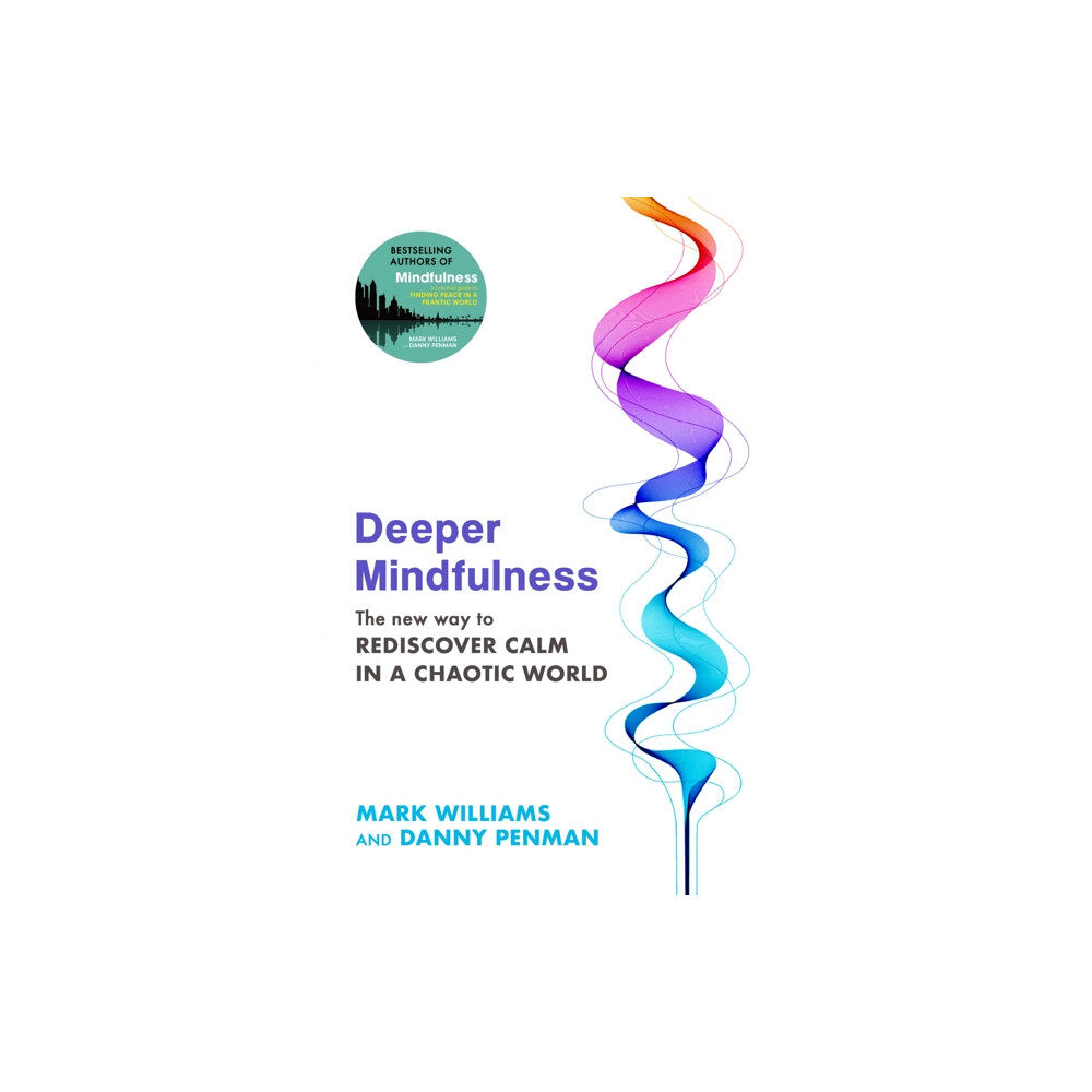Little, Brown Book Group Deeper Mindfulness (häftad, eng)