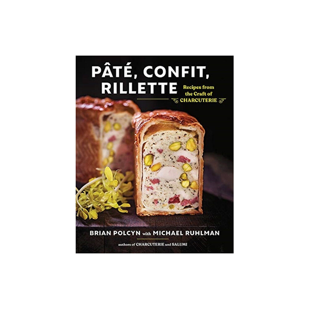 WW Norton & Co Pate, Confit, Rillette (inbunden, eng)