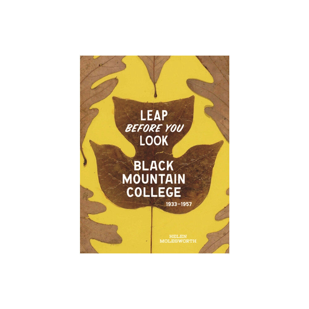 Yale university press Leap Before You Look (inbunden, eng)