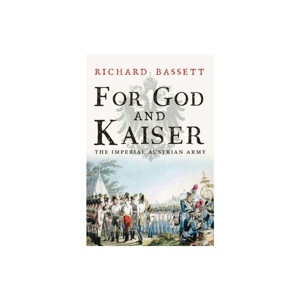 Yale university press For God and Kaiser (häftad, eng)