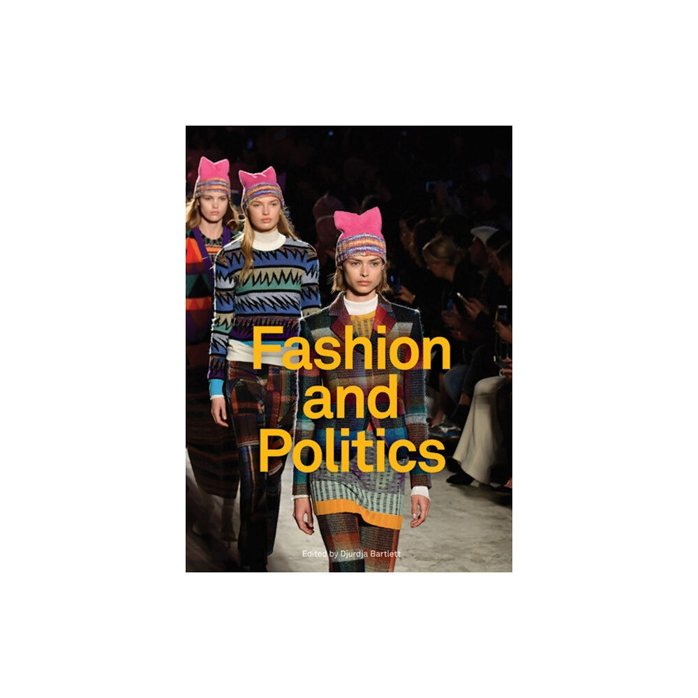 Yale university press Fashion and Politics (inbunden, eng)