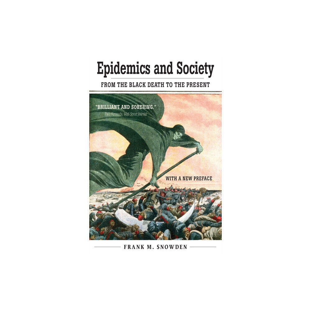 Yale university press Epidemics and Society (häftad, eng)