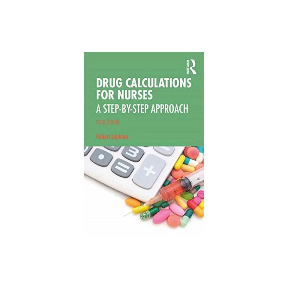 Taylor & francis ltd Drug Calculations for Nurses (häftad, eng)