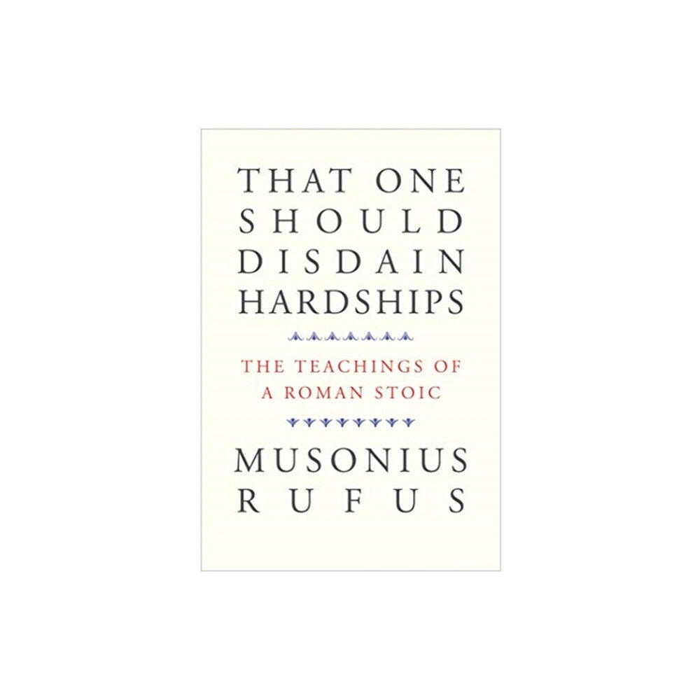 Yale university press That One Should Disdain Hardships (häftad, eng)