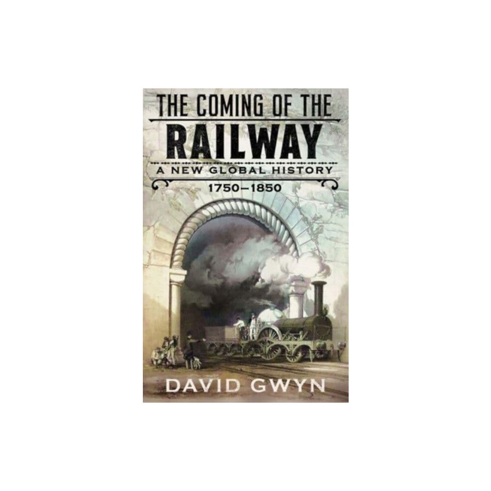 Yale university press The Coming of the Railway (inbunden, eng)