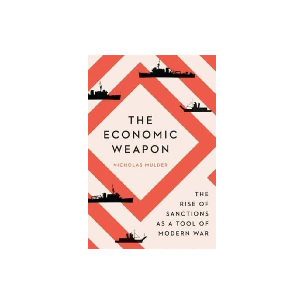 Yale university press The Economic Weapon (häftad, eng)