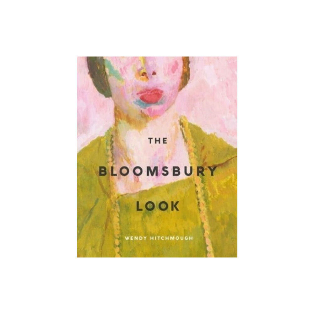 Yale university press The Bloomsbury Look (häftad, eng)