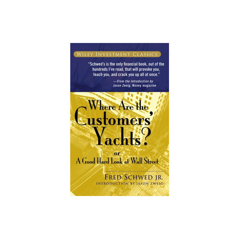 John Wiley & Sons Inc Where Are the Customers' Yachts? (häftad, eng)