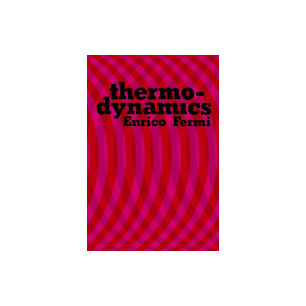 Dover publications inc. Thermodynamics (häftad, eng)