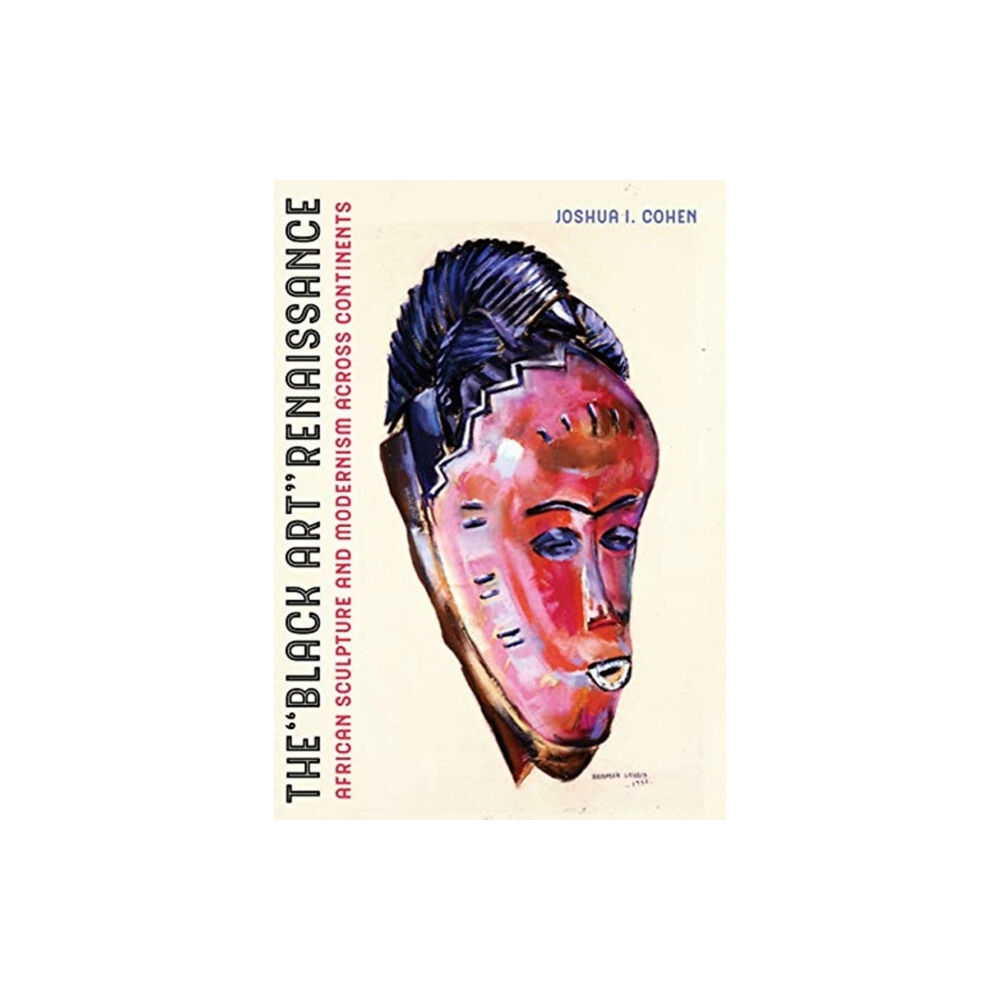 University of california press The Black Art Renaissance (inbunden, eng)