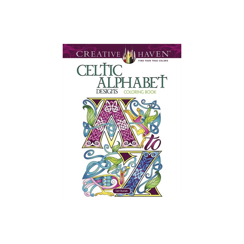 Dover publications inc. Creative Haven Celtic Alphabet Designs Coloring Book (häftad, eng)