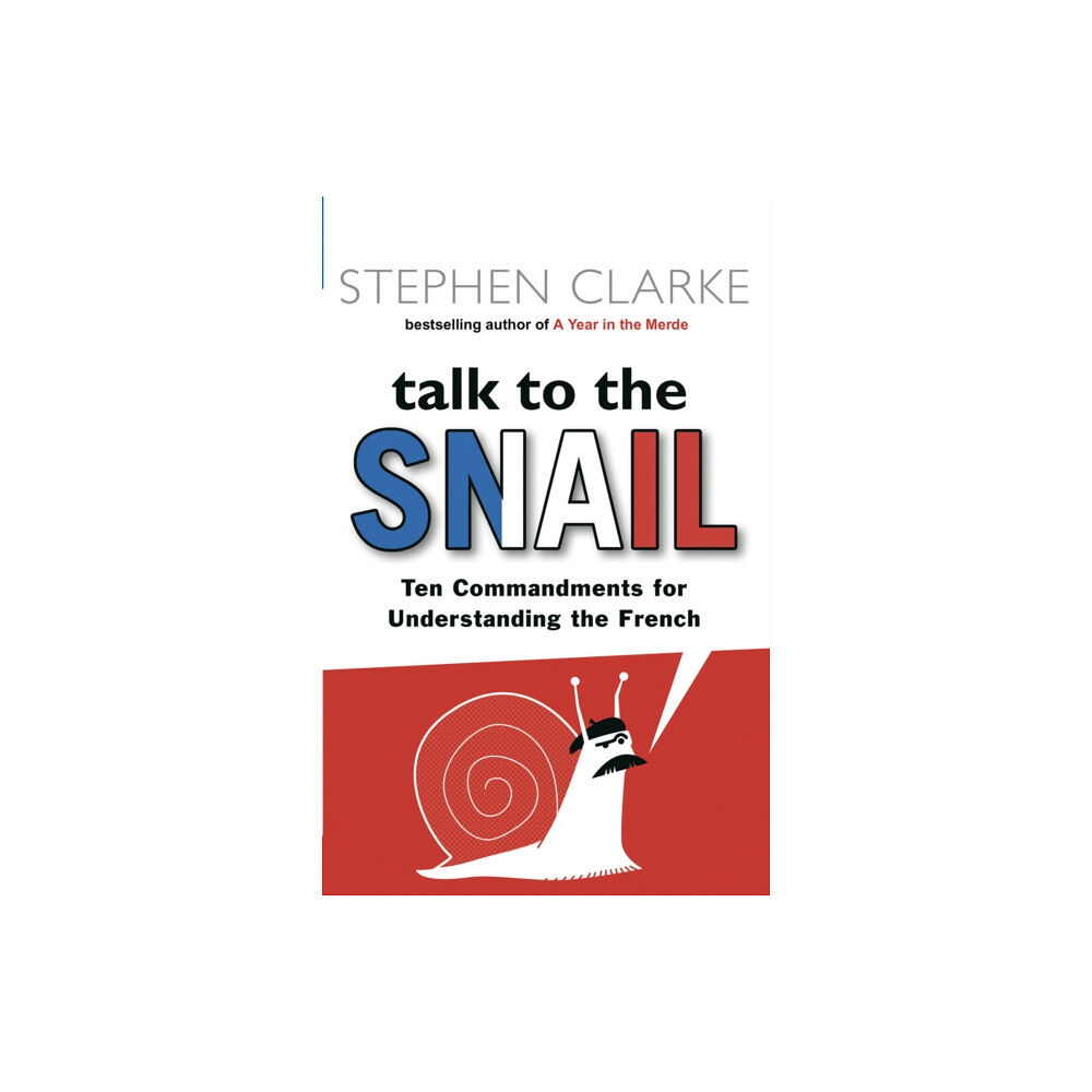 Transworld publishers ltd Talk to the Snail (häftad, eng)