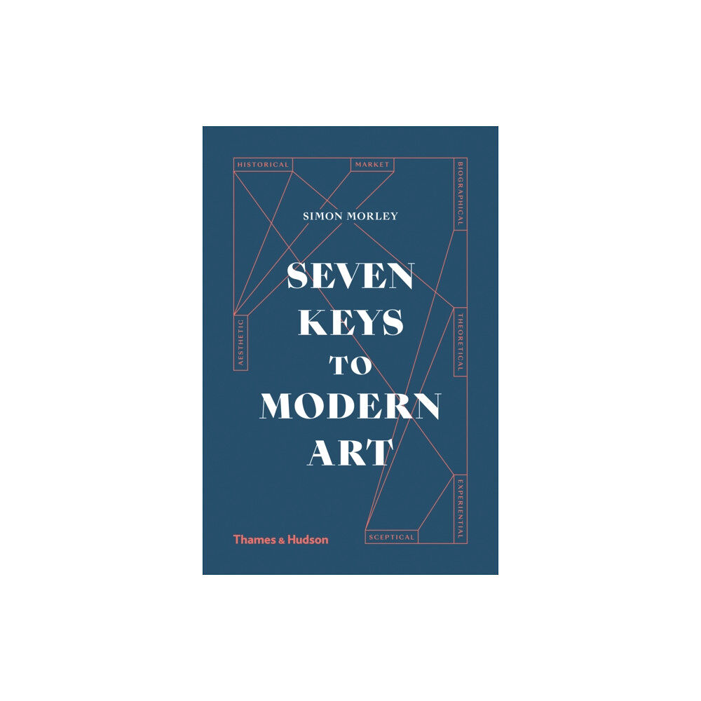 Thames & Hudson Ltd Seven Keys to Modern Art (inbunden, eng)