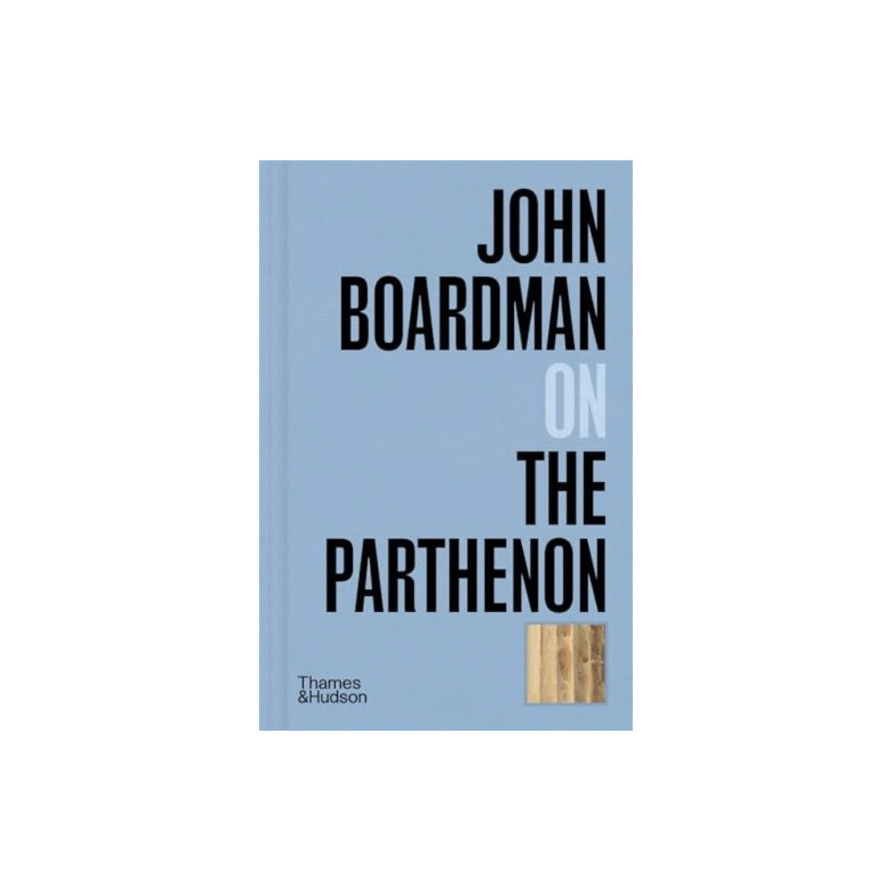 Thames & Hudson Ltd John Boardman on the Parthenon (inbunden, eng)